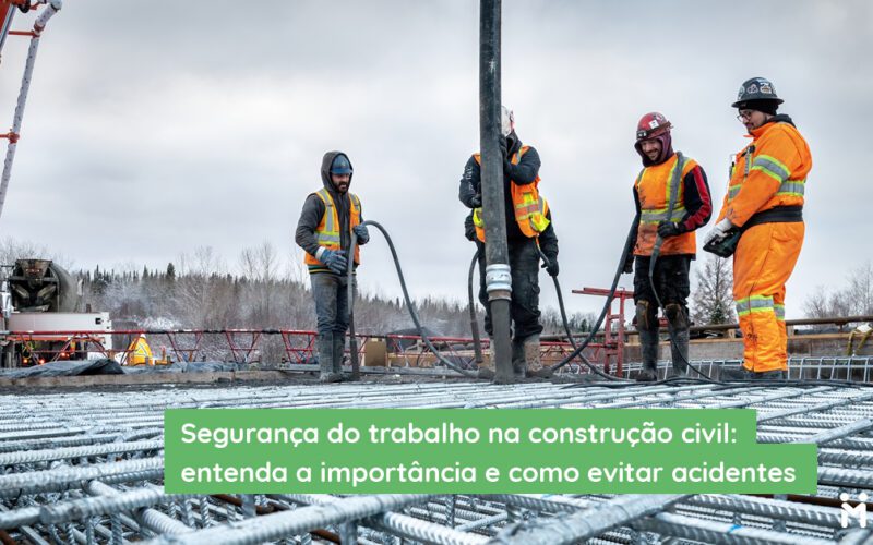 Segurança do trabalho na Construção Civil